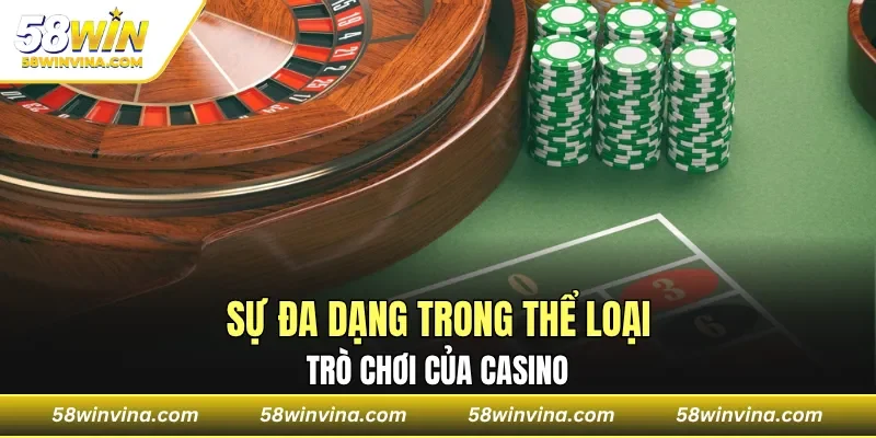 Đa dạng trò chơi sòng bạc