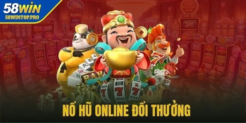Phần thưởng VIP Nổ Hũ 58win